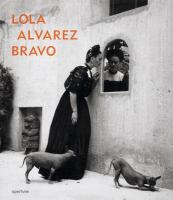 Lola Alvarez Bravo /