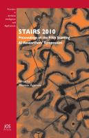 STAIRS 2010 : Proceedings of the Fifth Starting AI Researchers' Symposium.