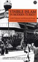 Visible Islam in modern Turkey /