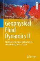 Geophysical Fluid Dynamics II Stratified / Rotating Fluid Dynamics of the Atmosphere—Ocean /
