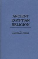 Ancient Egyptian religion /