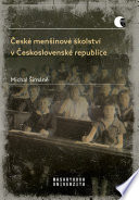 České menšinové školství v Československé republice : Ke každodennosti obecných škol v politickém okresu Ústí nad Labem.