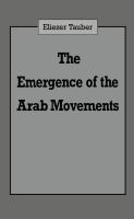 The emergence of the Arab movements /