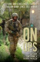 'On Ops' lessons and challenges for the Australian army since East Timor /