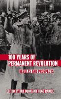 100 years of permanent revolution results and prospects /