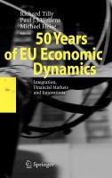 50 years of EU economic dynamics integration, financial markets, and innovations /