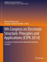 9th Congress on Electronic Structure: Principles and Applications (ESPA 2014) A Conference Selection from Theoretical Chemistry Accounts   /