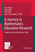 A Journey in Mathematics Education Research Insights from the Work of Paul Cobb /