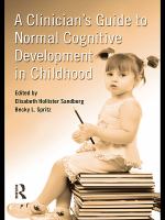 A clinician's guide to normal cognitive development in childhood