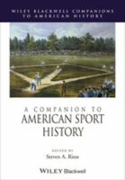 A companion to American sport history