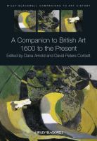 A companion to British art 1600 to the present /