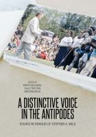 A distinctive voice in the antipodes essays in honour of Stephen A. Wild /