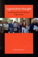 A generative thought an introduction to the works of Luigi Giussani /