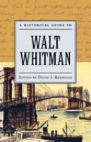 A historical guide to Walt Whitman