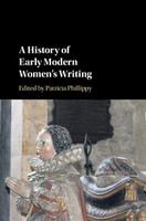 A history of early modern women's writing /