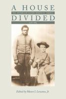 A house divided : the antebellum slavery debates in America, 1776-1865 /