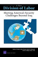 A new division of labor meeting America's security challenges beyond Iraq /