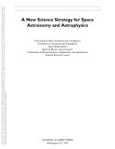 A new science strategy for space astronomy and astrophysics