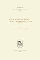 A new sense of the past : the scholarship of Biondo Flavio (1392-1463) /