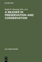 A reader in preservation and conservation