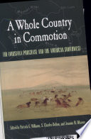 A whole country in commotion : the Louisiana Purchase and the American Southwest /