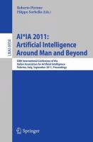 AI*IA 2011 Artificial Intelligence Around Man and beyond /