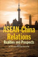 ASEAN-China relations : realities and prospects /
