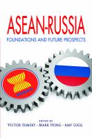 ASEAN-Rusia : foundations and future prospects /