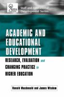 Academic and educational development research, evaluation and changing practice in higher education /