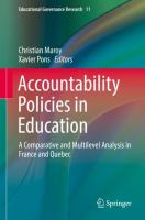 Accountability Policies in Education A Comparative and Multilevel Analysis in France and Quebec /