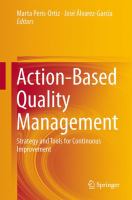 Action-Based Quality Management Strategy and Tools for Continuous Improvement /