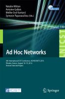 Ad Hoc Networks 6th International ICST Conference, ADHOCNETS 2014, Rhodes, Greece, August 18-19, 2014, Revised Selected Papers /