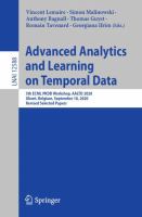 Advanced Analytics and Learning on Temporal Data 5th ECML PKDD Workshop, AALTD 2020, Ghent, Belgium, September 18, 2020, Revised Selected Papers /