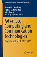 Advanced Computing and Communication Technologies Proceedings of the 9th ICACCT, 2015 /