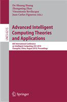 Advanced Intelligent Computing Theories and Applications 6th International Conference on Intelligent Computing, ICIC 2010, Changsha, China, August 18-21, 2010, Proceedings /