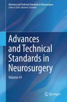 Advances and Technical Standards in Neurosurgery Volume 41 /