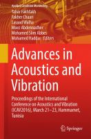 Advances in Acoustics and Vibration Proceedings of the International Conference on Acoustics and Vibration (ICAV2016), March 21-23, Hammamet, Tunisia /