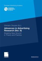 Advances in Advertising Research (Vol. 2) Breaking New Ground in Theory and Practice /