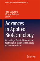 Advances in Applied Biotechnology Proceedings of the 2nd International Conference on Applied Biotechnology (ICAB 2014)-Volume I /