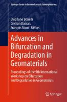 Advances in Bifurcation and Degradation in Geomaterials Proceedings of the 9th International Workshop on Bifurcation and Degradation in Geomaterials /