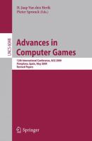 Advances in Computer Games 12th International Conference, ACG 2009, Pamplona, Spain, May 11-13, 2009, Revised Papers /