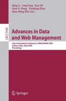 Advances in Data and Web Management Joint International Conferences, APWeb/WAIM 2009, Suzhou, China, April 2-4, 2009, Proceedings /