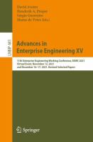 Advances in Enterprise Engineering XV 11th Enterprise Engineering Working Conference, EEWC 2021, Virtual Event, November 12, 2021, and December 16–17, 2021, Revised Selected Papers /