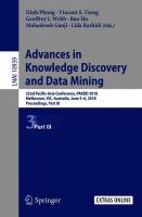 Advances in Knowledge Discovery and Data Mining 22nd Pacific-Asia Conference, PAKDD 2018, Melbourne, VIC, Australia, June 3-6, 2018, Proceedings, Part III /