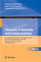 Advances in Networks and Communications First International Conference on Computer Science and Information Technology, CCSIT 2011, Bangalore, India, January 2-4, 2011. Proceedings, Part II /