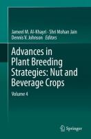 Advances in Plant Breeding Strategies: Nut and Beverage Crops Volume 4 /