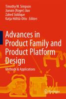 Advances in Product Family and Product Platform Design Methods & Applications /