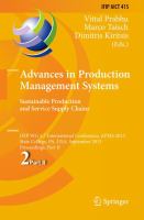 Advances in Production Management Systems. Sustainable Production and Service Supply Chains IFIP WG 5.7 International Conference, APMS 2013, State College, PA, USA, September 9-12, 2013, Proceedings, Part II /