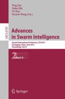 Advances in Swarm Intelligence, Part II Second International Conference, ICSI 2011, Chongqing, China, June 12-15, 2011, Proceedings, Part II /
