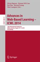 Advances in Web-Based Learning -- ICWL 2014 13th International Conference, Tallinn, Estonia, August 14-17, 2014. Proceedings /